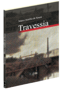 Travessia - Marco Aurélio de Souza