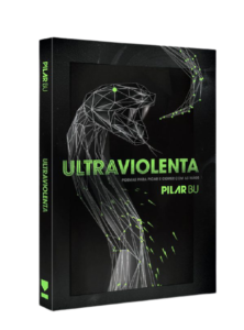 Ultraviolenta - Pilar Bu