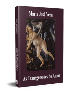 As Transgressões do Amor - Maria José Vera