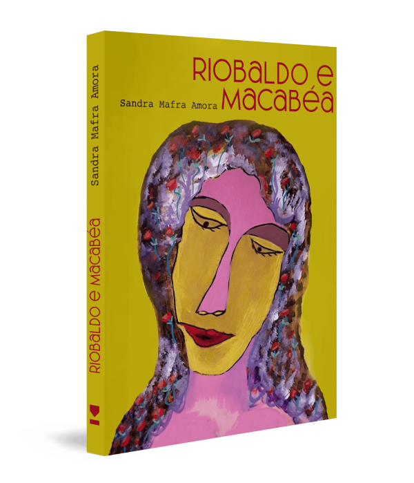 Riobaldo e Macabéa - Sandra Amora