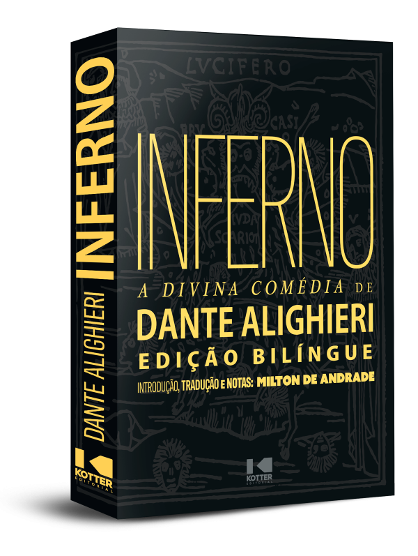Inferno - Dante Alighieri (trad. Milton de Andrade) - Kotter Editorial