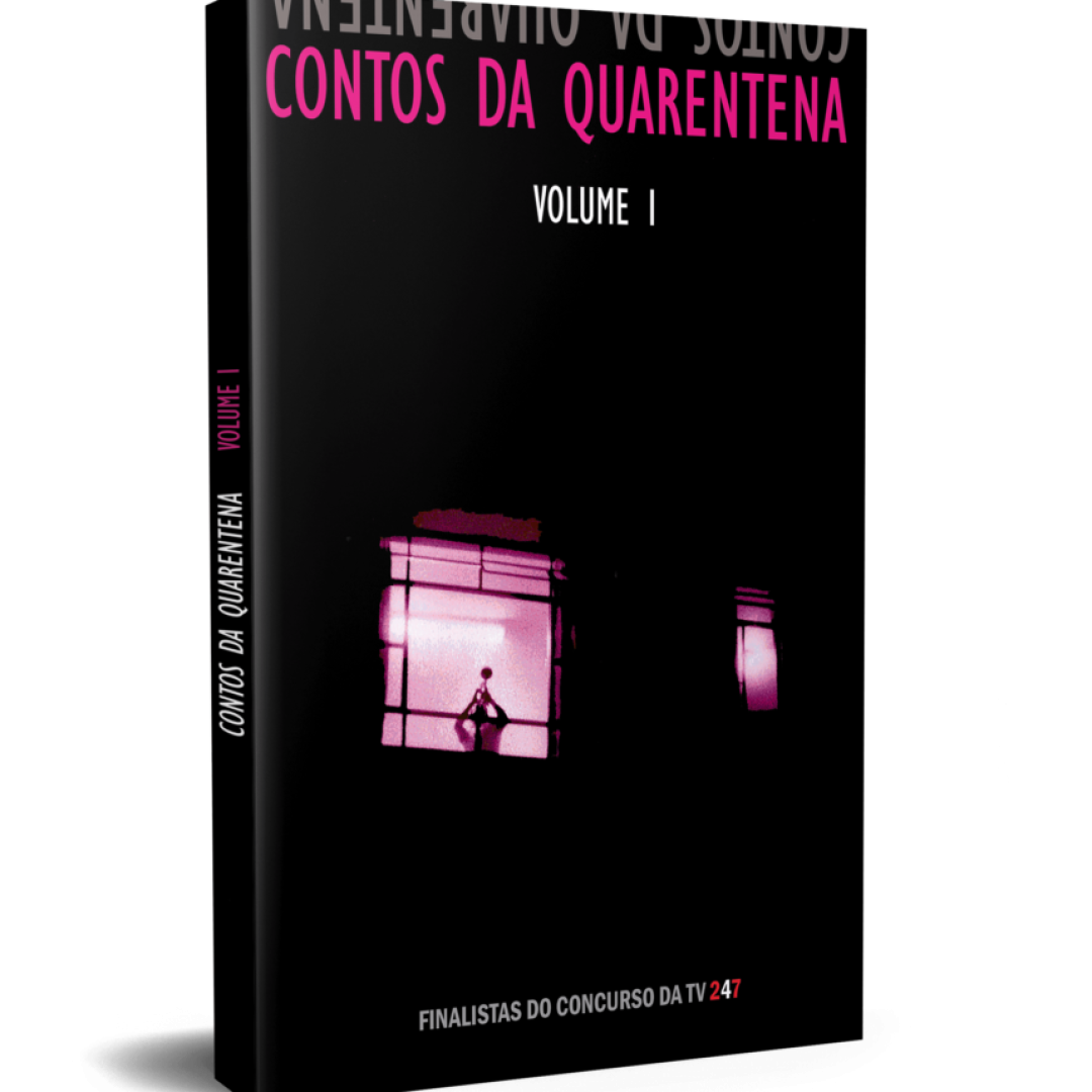 Contos da Quarentena Vol. I