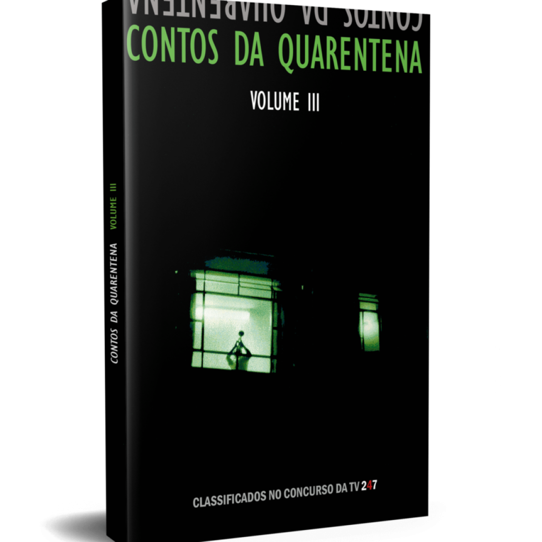 Contos da Quarentena Vol. III