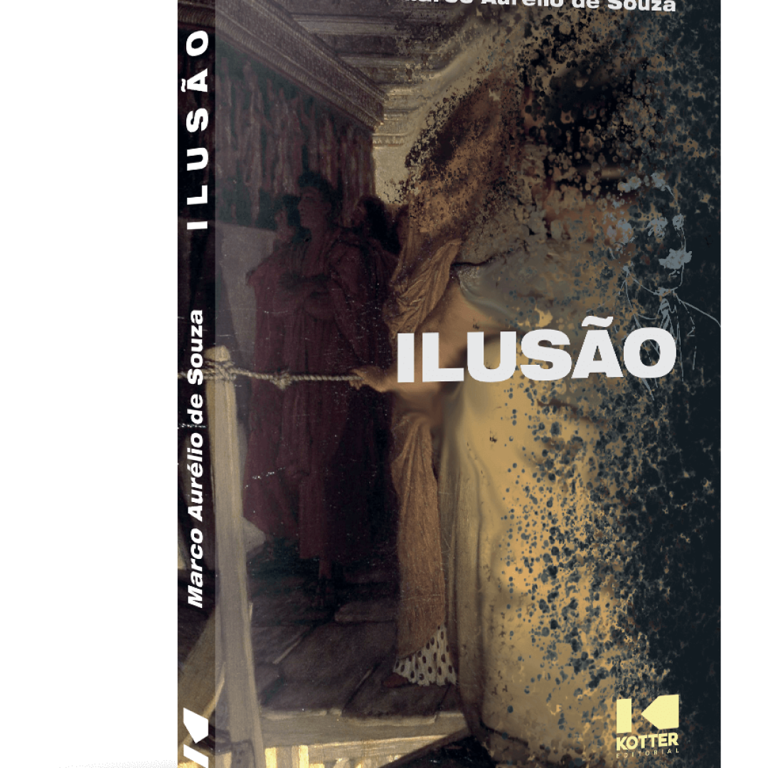 Ilusão - Marco Aurélio de Souza